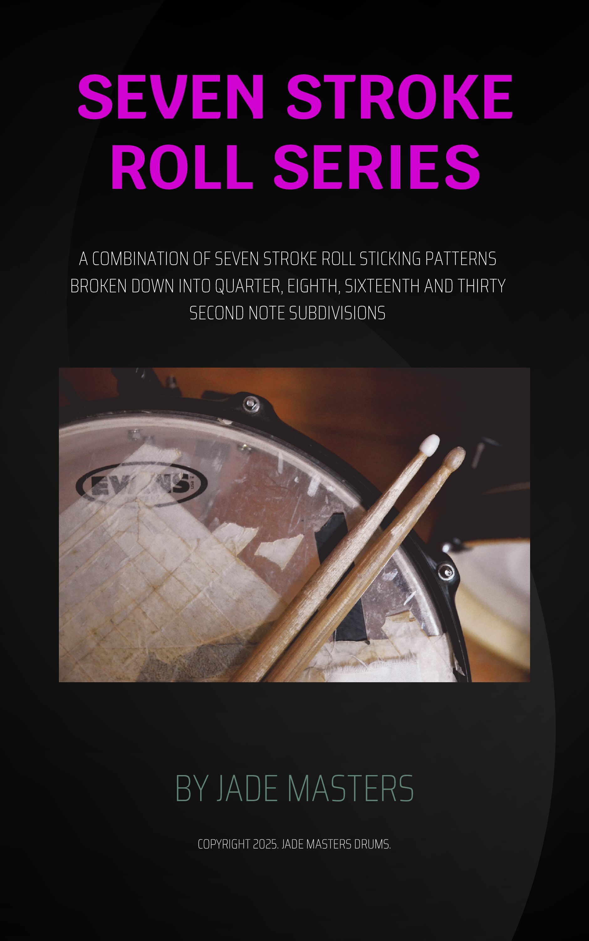 SEVEN STROKE ROLL SERIES